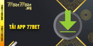 Tải App 77bet